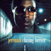 Jeremiah - Chasing Forever lyrics