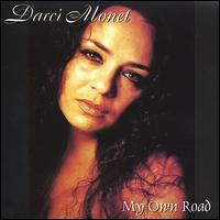 Darci Monet - My Own Road lyrics