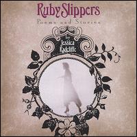 Jessica Radcliffe - Ruby Slippers lyrics