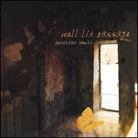 Jennifer Small [Piano] - Well Lit Passage lyrics