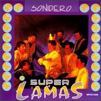 Super Lamas - Sonidero lyrics