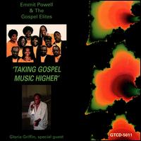 Emmit Powell - Taking Gospel Music Higher lyrics