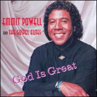 Emmit Powell - God Is Great lyrics