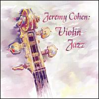 Jeremy Cohen - Jeremy Cohen: Violin Jazz lyrics