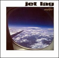 Jet Lag - Amplifier lyrics