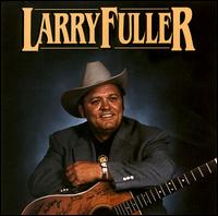 Larry Fuller - Larry Fuller lyrics