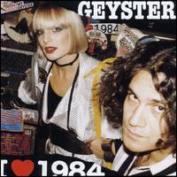 Geyster - I Love 1984 lyrics