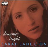 Sarah Jane Cion - Summer Night lyrics