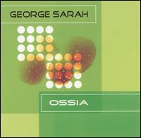 George Sarah - Ossia lyrics
