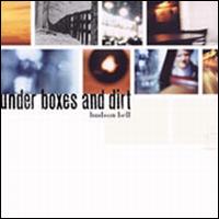 Hudson Bell - Under Boxes and Dirt lyrics