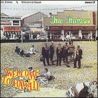 Jim Jiminee - Welcome to Hawaii lyrics