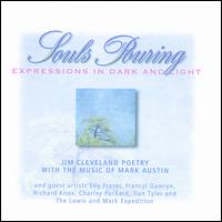 Jim Cleveland - Souls Pouring: Expressions of Dark and Light lyrics