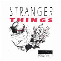 James Bazen - Stranger Things lyrics
