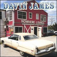 Davin James - Nowhere Lounge lyrics