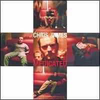 Chris James - Medicated lyrics