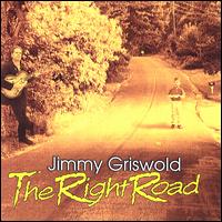 Jimmy Griswold - The Right Road lyrics