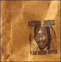 Brown James - Plain Brown Wrapper lyrics