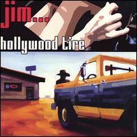 Jim... - Hollywood Tire lyrics