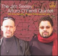 Jim Seeley - The Jim Seeley/Arturo O'Farrill Quintet lyrics