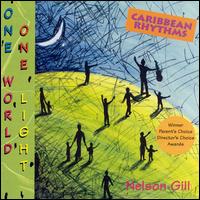 Nelson Gill - One World, One Light lyrics