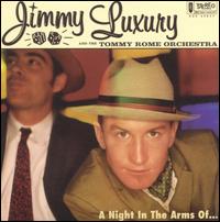 Jimmy Luxury - A Night in the Arms Of... lyrics