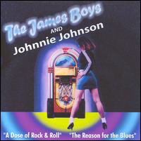 The James Boys - A Dose of Rock & Roll/The Reason for the Blues lyrics