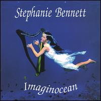 Stephanie Bennett [Harp] - Imaginocean lyrics