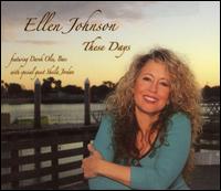 Ellen Johnson - These Days lyrics