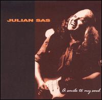 Julian Sas - Smile to My Soul lyrics