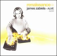 James Zabiela - Renaissance Presents: Alive lyrics