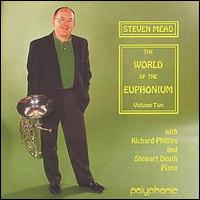 Steven Mead - World of the Euphonium, Vol. 2 lyrics