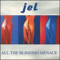 Jel - All the Blinding Men lyrics