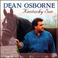 Dean Osborne - Kentucky Son lyrics