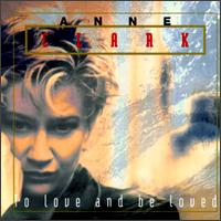 Anne Clark - To Love and Be Loved lyrics