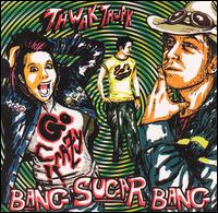 Bang Sugar Bang - Thwak Thwak Go Crazy!! lyrics