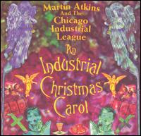 Martin Atkins - An Industrial Christmas Carol lyrics