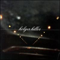Holger Hiller - Holger Hiller lyrics