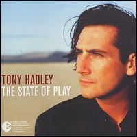 Tony Hadley - State of Play lyrics