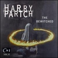Harry Partch - The Bewitched, A Dance Satire lyrics