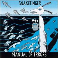 Snakefinger - Manual of Errors lyrics