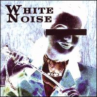 White Noise - White Noise lyrics