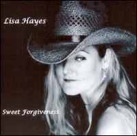 Lisa Hayes - Sweet Forgiveness lyrics