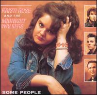 Kristi Rose - Some People lyrics