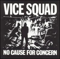 Vice Squad - No Cause for Concern lyrics