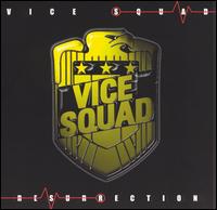 Vice Squad - Resurrection lyrics