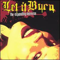 Let It Burn - The Expanding Universe lyrics