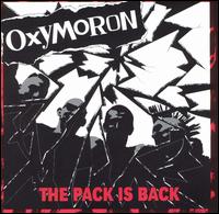 Oxymoron - Pack Is Back lyrics