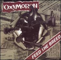 Oxymoron - Feed the Breed lyrics