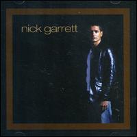 Nick Garrett - Nick Garrett lyrics