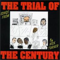 Nick Turner - Trial of the Century lyrics
